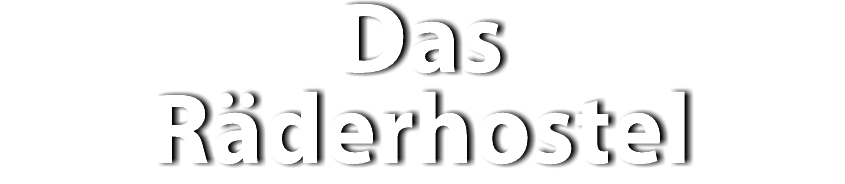 Das Räderhostel